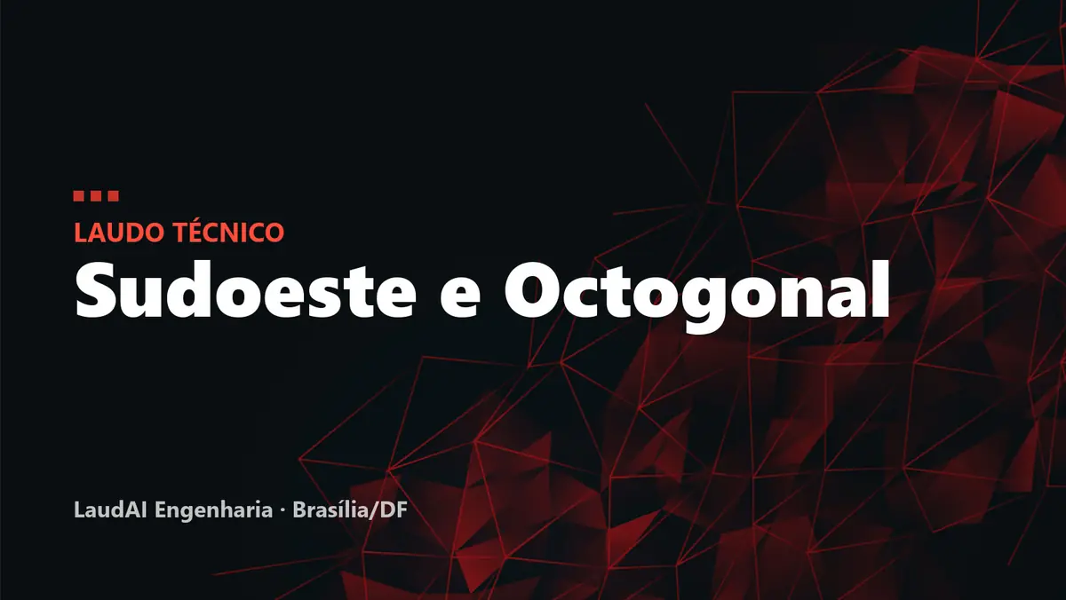 Capa com o texto "Laudo técnico: Sudoeste e Octogonal" sobre fundo preto com malha geométrica vermelha